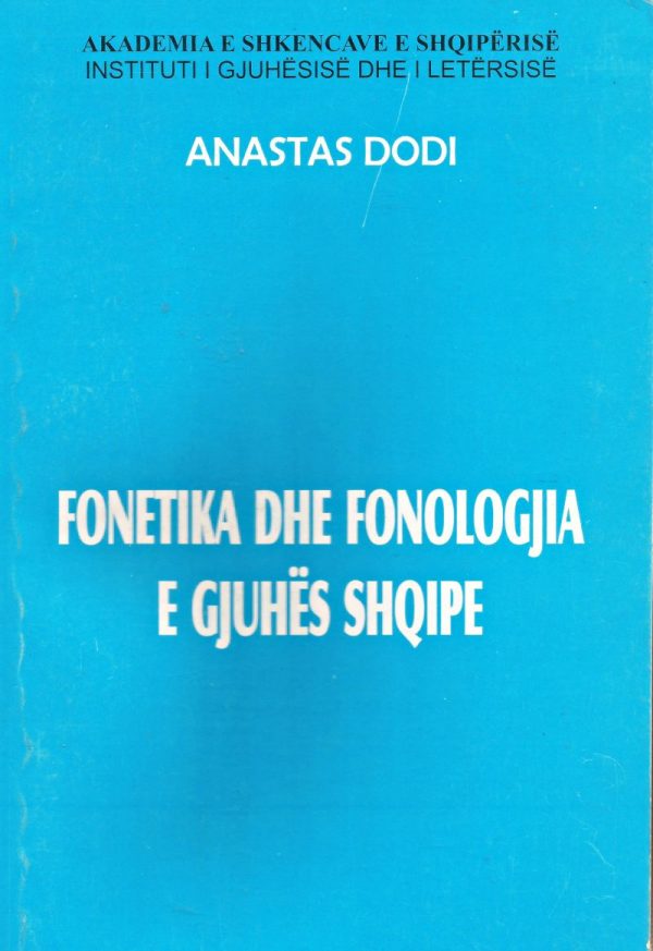 Fonetika dhe fonologjia e gjuhës shqipe