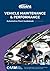 Vehicle Maintenance & Perfo...