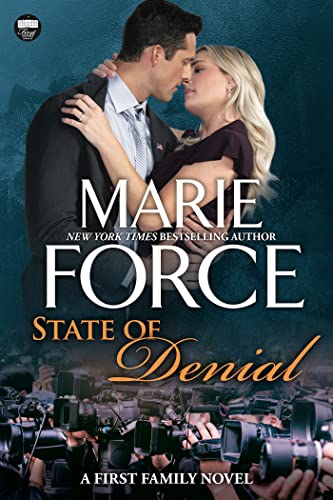 State of Denial (First Family, #5)