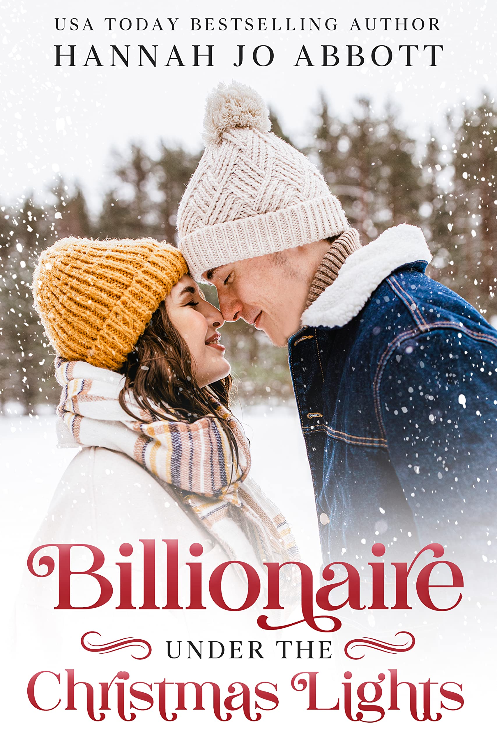 Billionaire Under The Christmas Lights (Billionaire for Christmas #3)