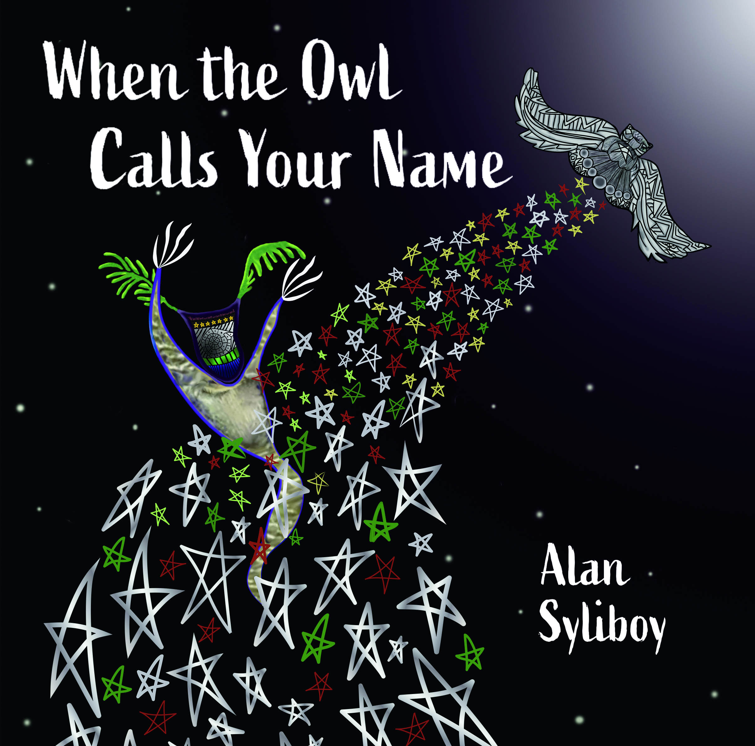 When the Owl Calls Your Name