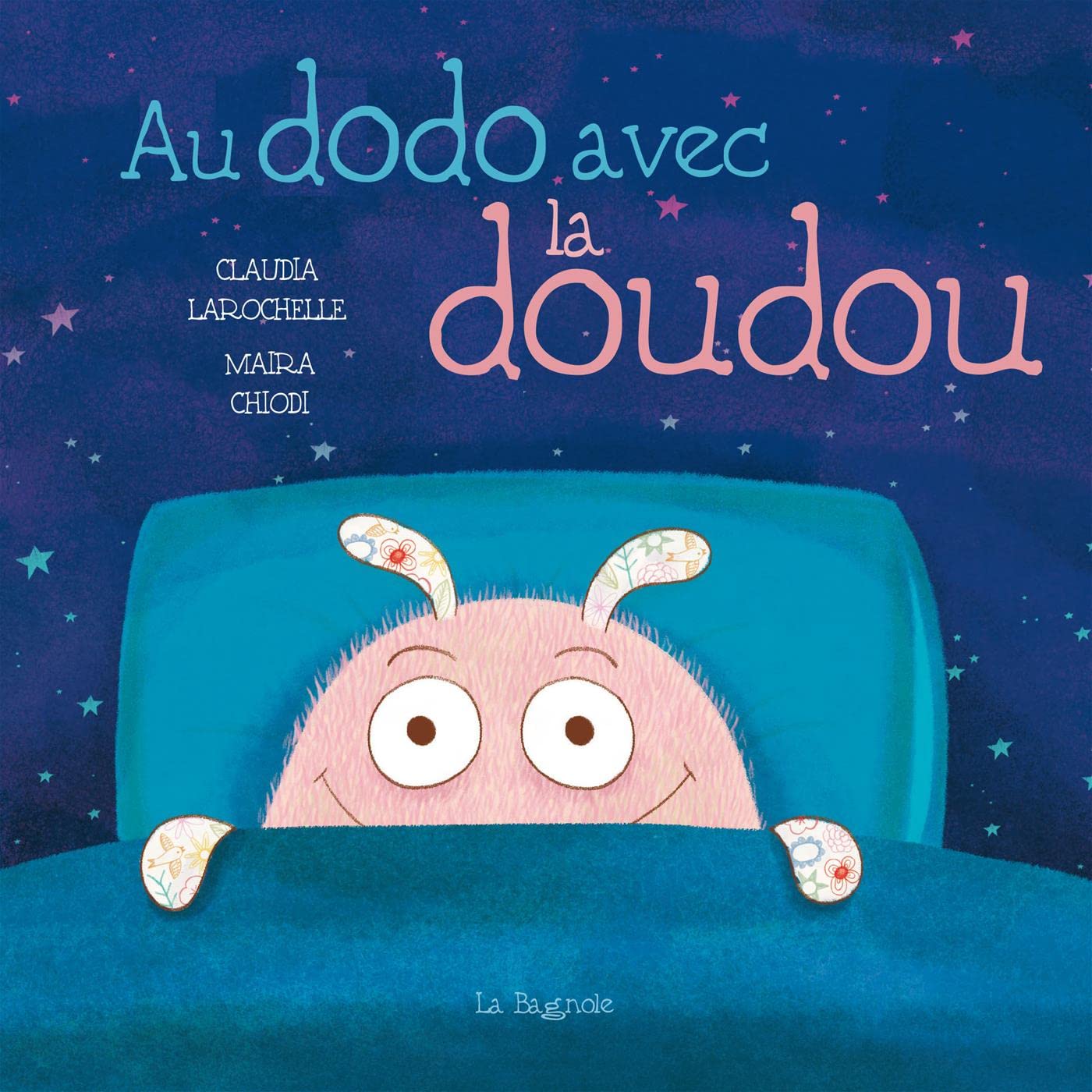 Au dodo avec la doudou (Board Book)