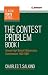 The Contest Problem Book 1
