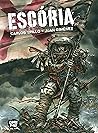Escória by Carlos Trillo
