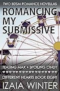 Romancing My Submissive