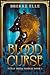 Blood Curse (Cully Beinn Wolves Book 1)