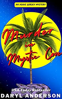 Murder in Mystic Cove (An Addie Gorsky Mystery, #1)
