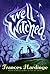 Well Witched