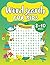 Word Search For Kids Ages 8-10 by Kate Patterson