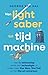 Van lightsaber tot tijdmachine