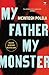 My Father. My Monster by McIntosh Polela