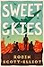 Sweet Skies by Robin Scott-Elliot