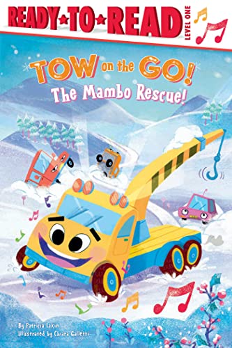 The Mambo Rescue!: Ready-to-Read Level 1 (Tow on the Go!)
