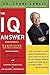 The IQ Answer: Maximizing Your Child's Potential