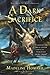 A Dark Sacrifice: Book Two of The Rune of Unmaking