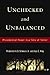 Unchecked And Unbalanced: Presidential Power in a Time of Terror