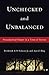 Unchecked And Unbalanced: Presidential Power in a Time of Terror