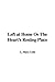 Left at Home Or The Heart's Resting Place by Mary L. Code