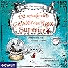 Die schlafenden Geister des Lake Superior by Ben Aaronovitch