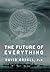 The Future of Everything: The Science of Prediction