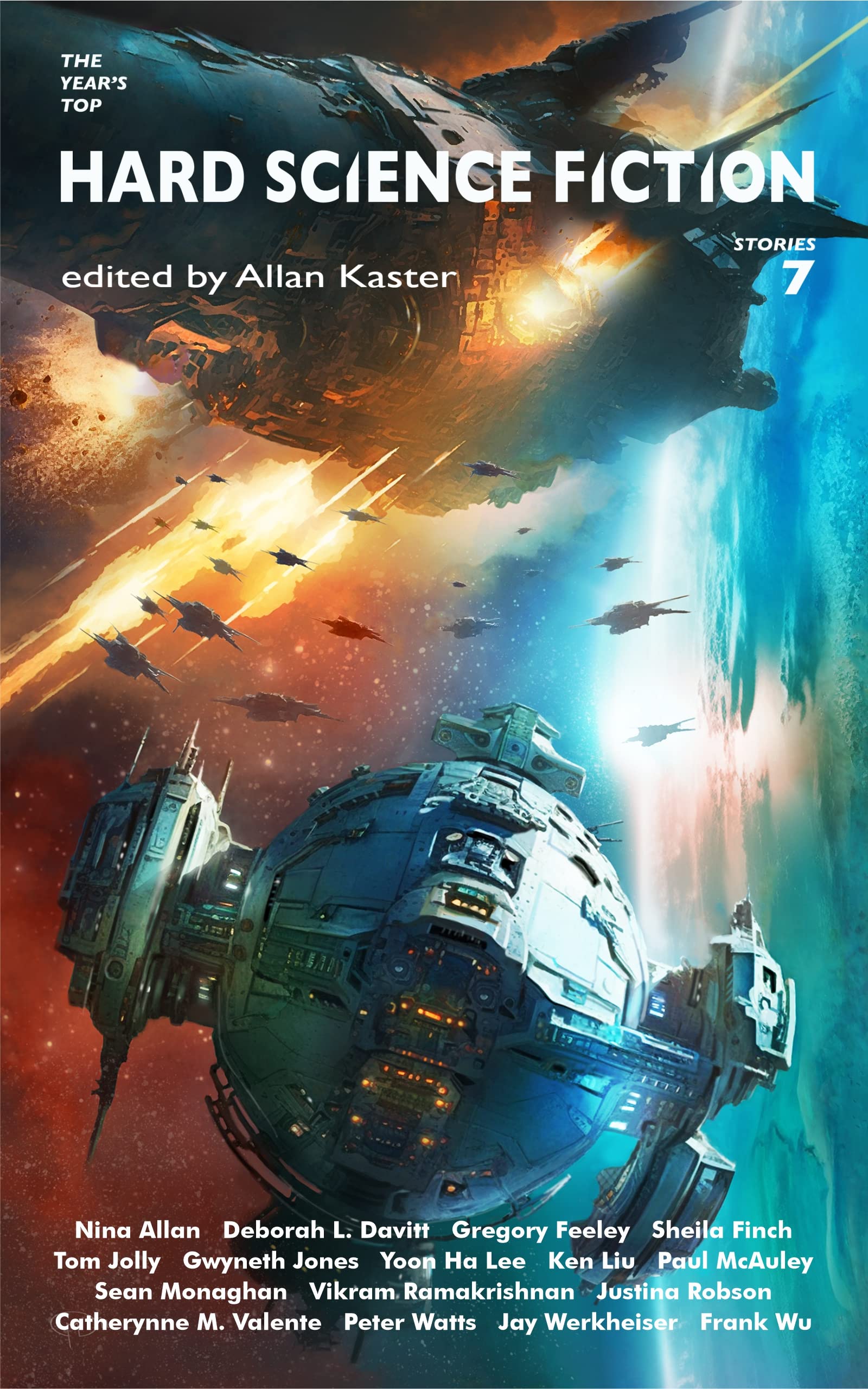 The Year's Top Hard Science Fiction Stories 7 (Kindle Edition)