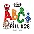 A Little SPOT ABC's of Feelings by Diane Alber