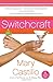 Switchcraft