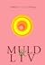 Muld & Liv by Shekufe Tadayoni Heiberg