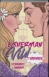 Vild i varmen by L. Sherman