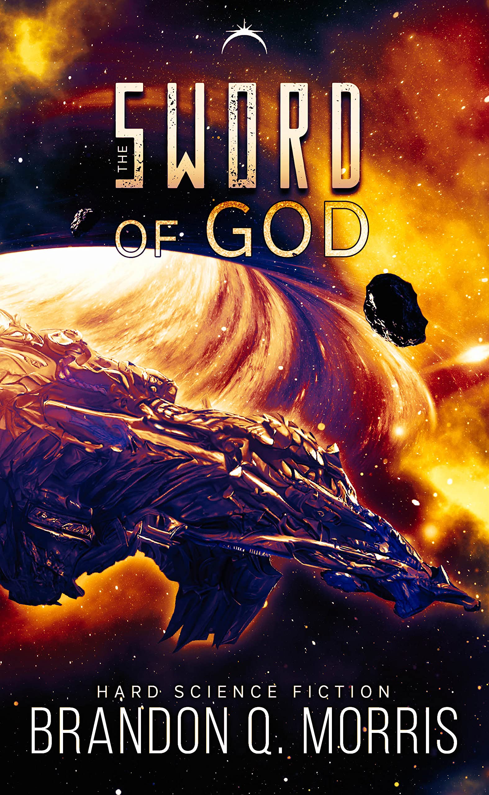 The Sword of God: Hard Science Fiction (The Dark Cloud Book 3)