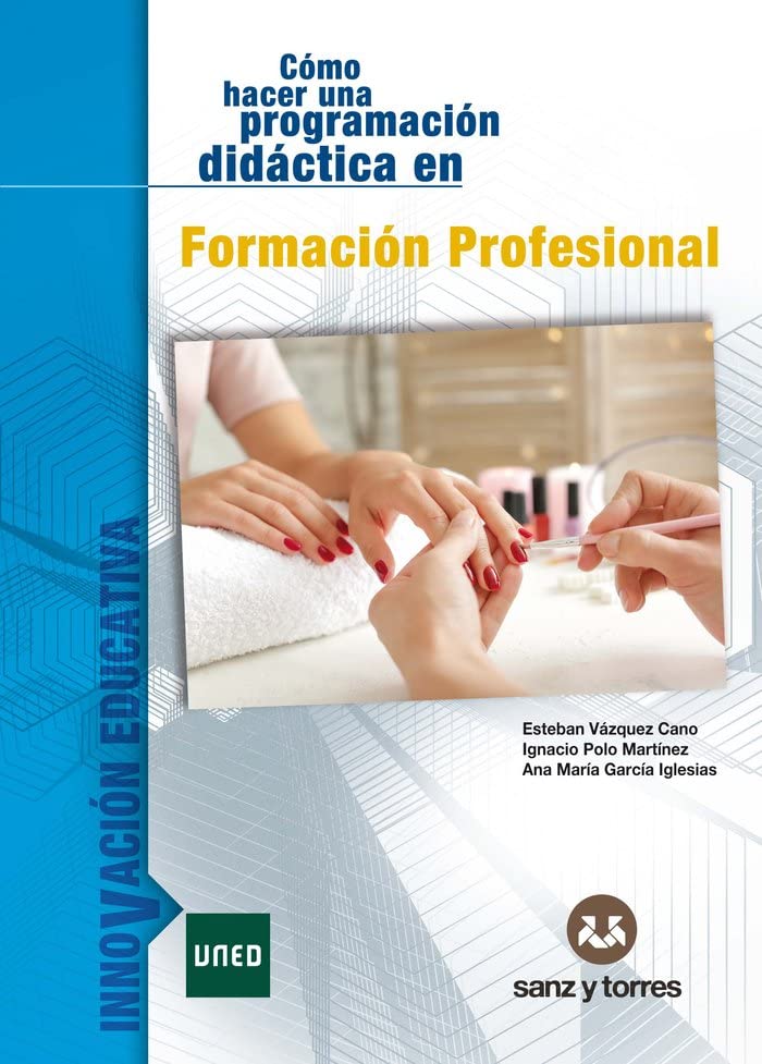 Cómo hacer una programación didáctica: en Formación Profesional (Paperback)
