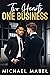Two Hearts, One Business by Michael Mabel