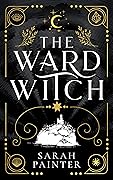 The Ward Witch (Unholy Island #1) 