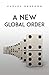 A New Global Order