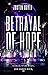 Betrayal of Hope (Star Mark...