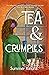 Tea and Crumples (Faith, Tea, & Love Book 1)
