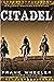 Citadel by Frank Wheeler