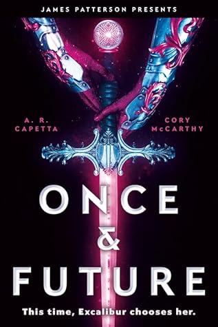 Once & Future (Once & Future, #1)