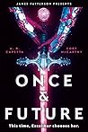 Once & Future by A.R. Capetta