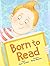 Born to Read
