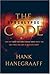 The Apocalypse Code: Find Out What the Bible REALLY Says About the End Times . . . and Why It Matters Today