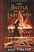 The Battle of the Labyrinth Publisher by Rick Riordan