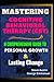 Mastering Cognitive-Behavio...