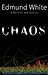 Chaos: A Novella and Stories