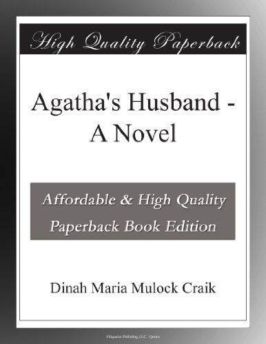 Agatha's Husband - A Novel