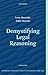 Demystifying Legal Reasoning (Cambridge Introductions to Philosophy and Law)