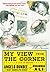 My View from the Corner: A Life in Boxing