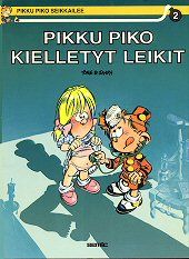 Pikku Piko seikkailee, #2: Kielletyt leikit