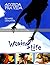 BONECO: Acorda pra Vida!: Waking Life