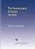 The Measurement of Electric Currents